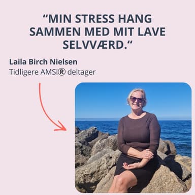 "Min stress hang sammen med mit lave selvværd" - Interview med Laila Birch Nielsen